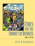 Cover: Ethics and the Conduct of Business - Pearson