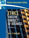 Cover: Ethics and the Conduct of Business - Pearson