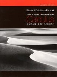 Enlarge image Cover: Student Solutions Manual for Calculus: A Complete Course - Prentice Hall Canada