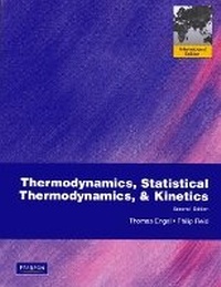 Abbildung von: Thermodynamics, Statistical Thermodynamics, & Kinetics - Pearson