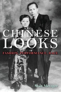 Enlarge image Cover: Chinese Looks - Indiana University Press