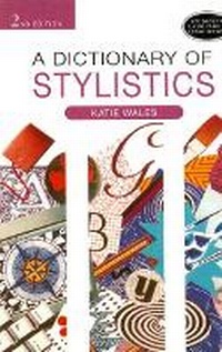 Enlarge image Cover: A Dictionary of Stylistics - Pearson PTR Interactive