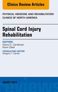 Cover: Spinal Cord Injury Rehabilitation, An Issue of Physical Medicine and Rehabilitation Clinics of North America - Elsevier