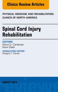 Abbildung von: Spinal Cord Injury Rehabilitation, An Issue of Physical Medicine and Rehabilitation Clinics of North America - Elsevier