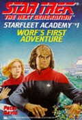 Cover: Star Trek - the Next Generation: Starfleet Academy 1 - Worf's First Adventure - Star Trek