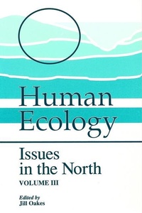 Enlarge image Cover: Human Ecology, Volume III - CCI Press