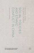 Cover: Social Policies and Ethnic Conflict in China - Palgrave Macmillan