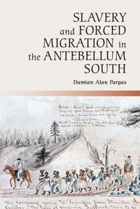 Abbildung von: Slavery and Forced Migration in the Antebellum South - Cambridge University Press