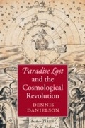 Cover: Paradise Lost and the Cosmological Revolution - Cambridge University Press