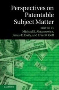 Abbildung von: Perspectives on Patentable Subject Matter - Cambridge University Press