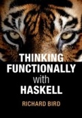 Cover: Thinking Functionally with Haskell - Cambridge University Press
