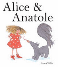 Enlarge image Cover: Alice and Anatole - Simon & Schuster Children's