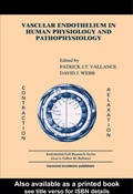 Cover: Vascular Endothelium in Human Physiology and Pathophysiology - CRC Press