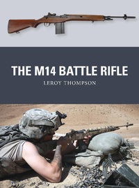 Abbildung von: The M14 Battle Rifle - Osprey Publishing