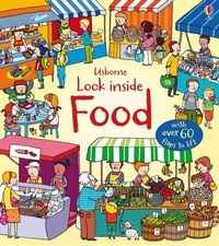 Enlarge image Cover: Look Inside Food - Usborne Publishing Ltd
