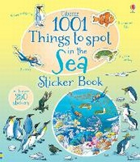 Enlarge image Cover: 1001 Things to Spot in the Sea Sticker Book - Usborne Publishing Ltd