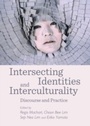 Cover: Intersecting Identities and Interculturality - Cambridge Scholars Publishing