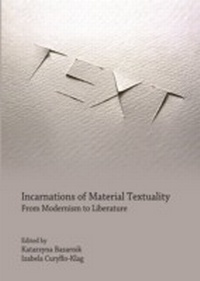 Enlarge image Cover: Incarnations of Material Textuality - Cambridge Scholars Publishing