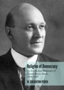 Cover: Religion of Democracy - Cambridge Scholars Publishing