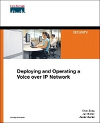 Abbildung von: Deploying and Operating a Voice over IP Network - Cisco Press