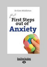 Enlarge image Cover: First Steps out of Anxiety - ReadHowYouWant