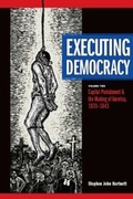Cover: Executing Democracy - Michigan State University Press