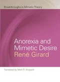 Cover: Anorexia and Mimetic Desire - Michigan State University Press