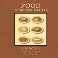 Abbildung von: Food in the Civil War Era - Michigan State University Press