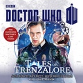 Cover: Doctor Who: Tales of Trenzalore - BBC Physical Audio