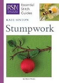 Enlarge image Cover: RSN Essential Stitch Guides: Stumpwork - Search Press Ltd