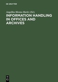 Cover: Information handling in offices and archives - De Gruyter