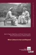 Cover: Wine Culture in Iran and Beyond - Verlag der &ouml;sterreichischen Akademie der Wissenschaften