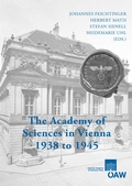 Cover: The Academy of Sciences in Vienna 1938 to 1945 - Verlag der &ouml;sterreichischen Akademie der Wissenschaften