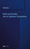 Cover: Geld und Kredit: eine ?-p&auml;ische Perspektive - Metropolis