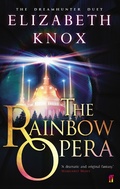 Cover: The Rainbow Opera - Faber & Faber