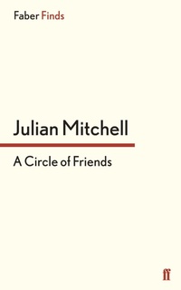 Enlarge image Cover: A Circle of Friends - Faber & Faber