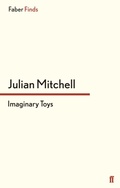 Cover: Imaginary Toys - Faber & Faber