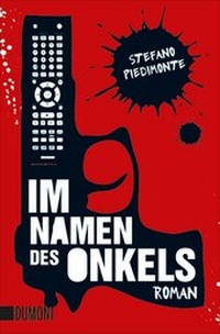 Abbildung von: Im Namen des Onkels - DuMont Buchverlag