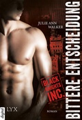 Cover: Black Knights Inc. - Bittere Entscheidung - LYX