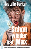 Cover: Schon wieder hat Max ... - Berger & S&ouml;hne, Ferdinand