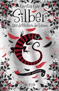 Abbildung von: Silber - Das dritte Buch der Träume - FISCHER FJB
