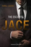 Cover: The Escorts: JACE - Romance Edition