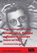 Cover: Schostakowitsch, Prokofjew und andere Komponisten - Analysen und Studien - Kuhn, Ernst