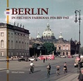 Cover: Berlin in fr&uuml;hen Farbdias - Sutton