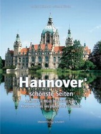 Abbildung von: Hannovers schönste Seiten - Medien-Verlag Schubert