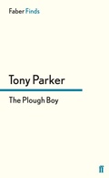 Cover: The Plough Boy - Faber & Faber