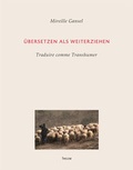 Cover: &Uuml;bersetzen als Weiterziehen - Thelem