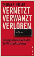 Cover: Vernetzt Verwanzt Verloren - Westend