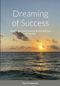Abbildung von: Dreaming of Success - Lulu.com
