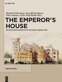 Enlarge image Cover: The Emperor's House - De Gruyter